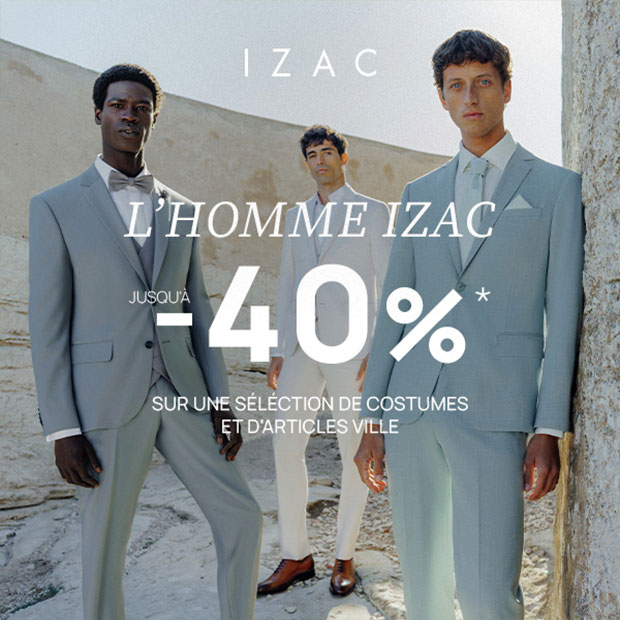 L'Homme Izac : jusqu'à -40%* sur une sélection d'articles ville du 25 mars au 14 avril 2026